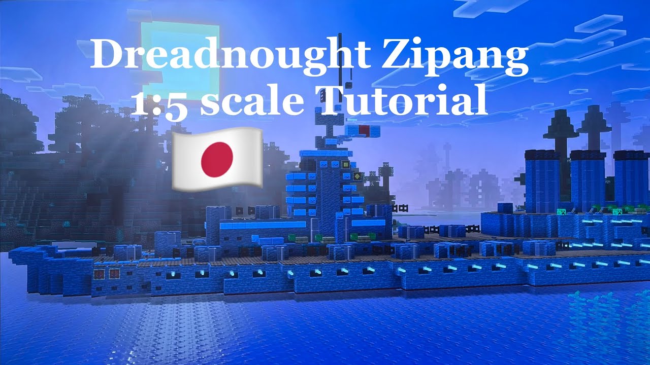 Minecraft IJN Zipang 1:5 scale Tutorial | proposed 500,000 ton