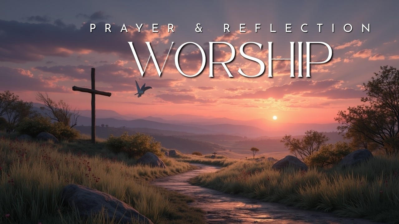 Мирная инструментальная музыка для поклонения - Глубокие молитвенные и рефлексивные песни 2026