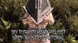 PYRAMID HEAD TUTORIAL - BUDGET DIY