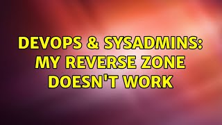 Celebrity DevOps & SysAdmins: My reverse zone doesn't work Wealth