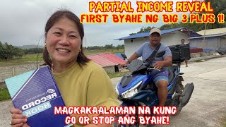 Download Lagu PARTIAL INCOME REVEAL NG FIRST BYAHE NG BIG 3 PLUS 1! | MAGKAKAALAMAN NA KUNG GO OR STOP ANG BYAHE! MP3 Download Lagu PARTIAL INCOME REVEAL NG FIRST BYAHE NG BIG 3 PLUS 1! | MAGKAKAALAMAN NA KUNG GO OR STOP ANG BYAHE! MP3