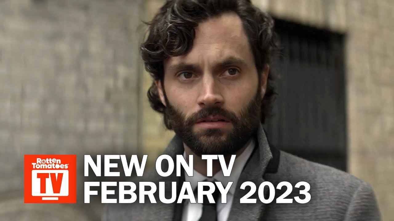 Top TV Shows Premiering In February 2023 Rotten Tomatoes TV YouTube