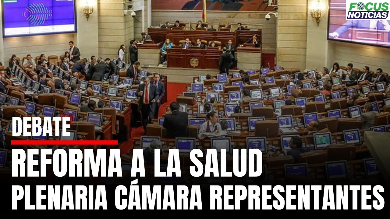 En Vivo. APLAZAN Debate REFORMA a la SALUD en la Plenaria CÁMARA de ...