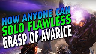 How ANYONE Can EASILY SOLO Flawless Grasp of Avarice in 2023! Updated Solo Dungeon Guide [Destiny 2]