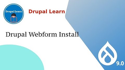 Drupal 9 Webform Installation