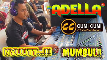 SYUUTT‼️CAK DODOT BIKIN KAGET, CEK SOUND ADELLA FT. CUMI CUMI AUDIO