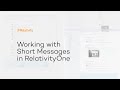 Short Message | Working with Chat Data in RelativityOne