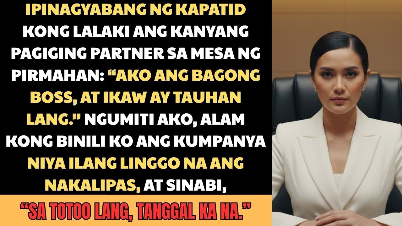 Nagyabang ang Kapatid Ko Bilang Partner — Ako Pala ang Bumili ng Kumpanya