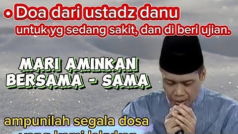 Ustadz dhanu_Mari aminkan doa dari ustadz danu,untuk yg sedang sakit #ustadzdhanu #shorts #doa#viral