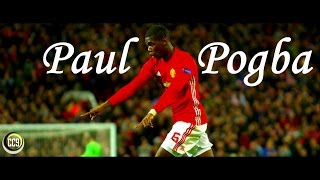 Paul Pogba 2016/17 - Goals & Skills