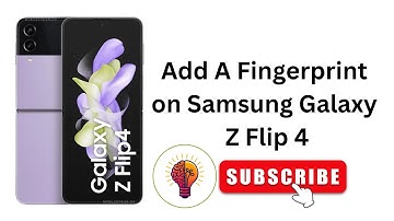 How to Add A Fingerprint on Samsung Galaxy Z Flip 4