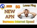 5G NEW APN SETTINGS 2025| INCREASE INTERNET SPEED|LOWER PING|AIRTEL,VI,JIO NETWORK| #apn #apnsetting
