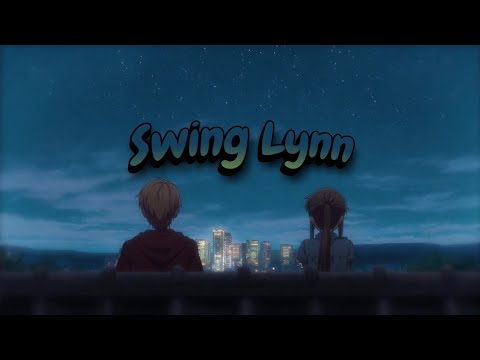 Twin Cabins - Swing Lynn (Slowed) (Lyrics)