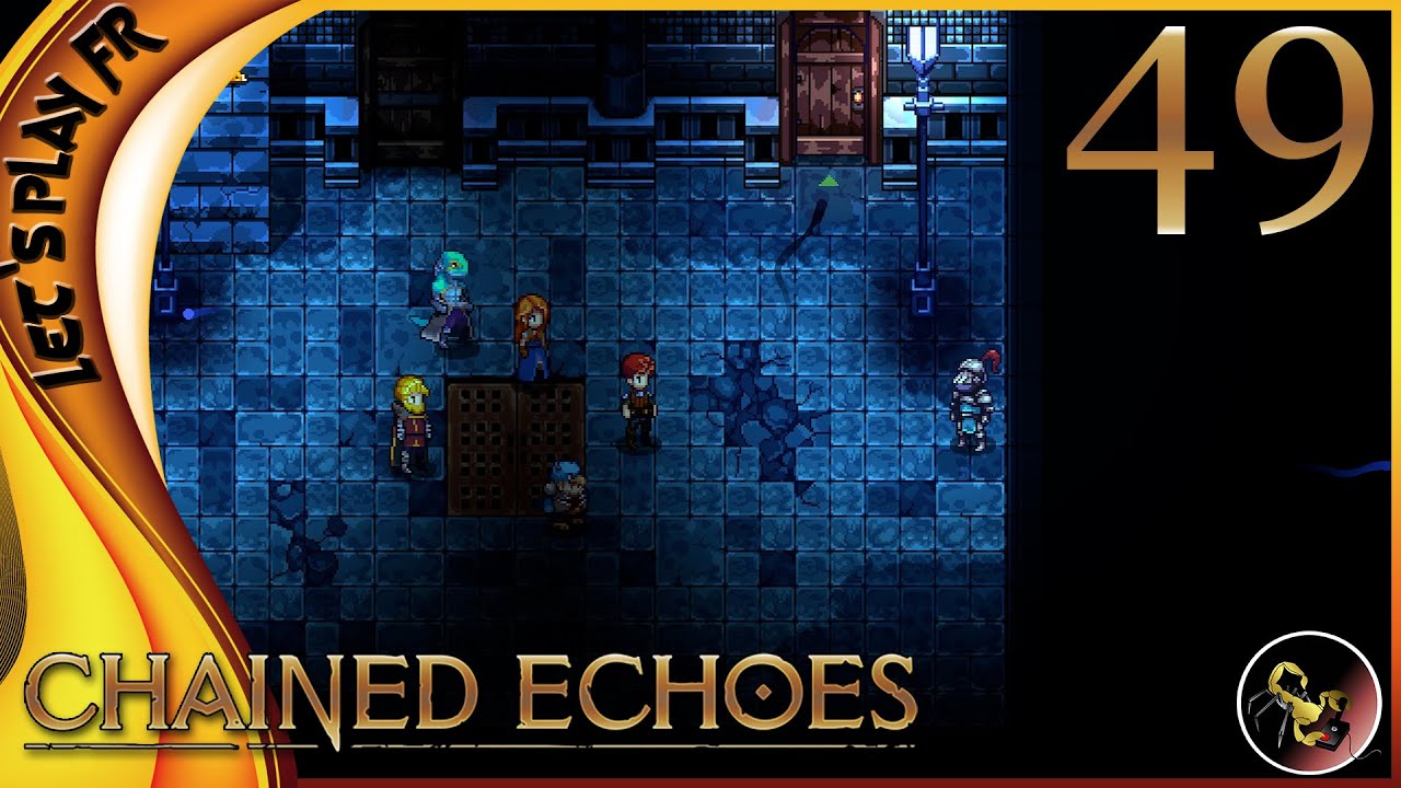 VISITONS LES BATIMENTS !! - Chained Echoes / Let's play FR #49
