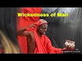 Wickedness of men - Part 1  (Amplifiers TV - Episode 56)