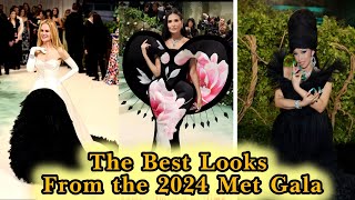 The Best Looks From the 2024 Met Gala #metgala