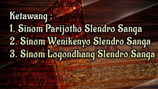 Ketawang Sinom Parijotho  Wenikenyo  Logondhang Sl Sanga  Javanese Gamelan Ensamble