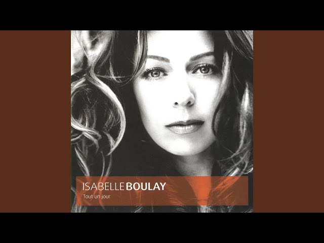 Isabelle Boulay - Une autre vie