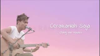 Charly - Ceraikanlah Saja | Unofficial Music & Video Lyrics (Band Version)