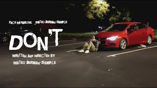 Don't: An Addiction Short Film