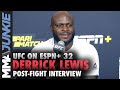 UFC on ESPN+ 32: Derrick Lewis post fight interview