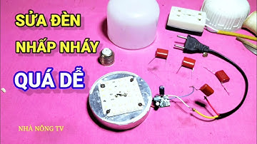 Cách xử lý đèn led điều chỉnh dòng bị nhấp nháy @nhanongtv1
