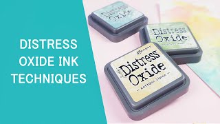 How to use Distress Oxide - Craftelier