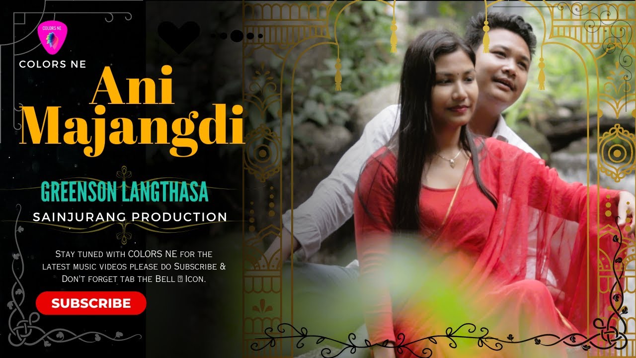 Ani Majangdi Official Video Greenson Langthasa I Abhishek Biswami I New Dimasa Video 2023