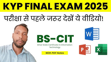 KYP Final Exam BS-CIT की पूरी तैयारी मात्र एक वीडियो से 💥