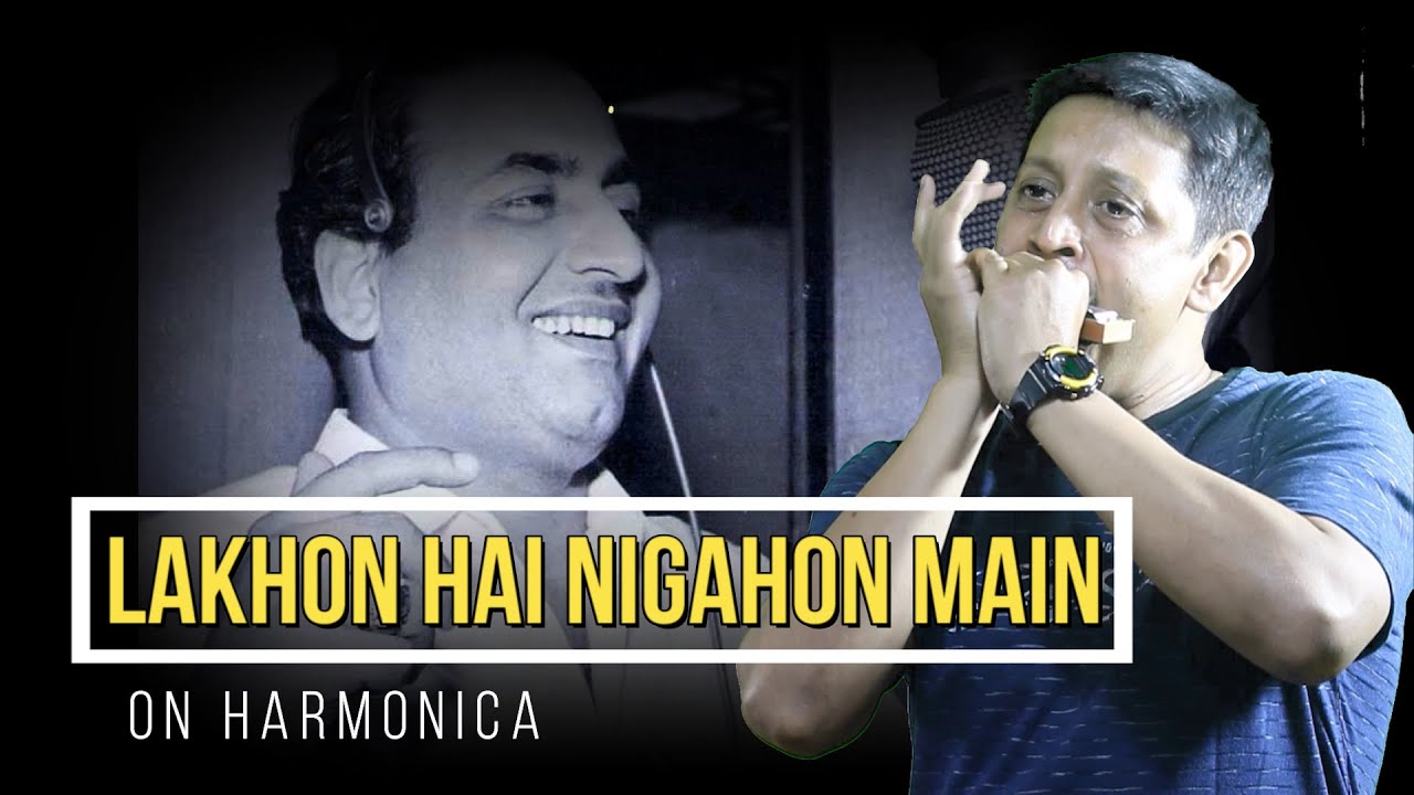 LAKHON HAI NIGAHOON MAIN |  ON HARMONICA| BY PARTHA PRATIM MUKHERJEE
