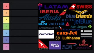 The Ultimate Airline Tier List! - Rating All the Airlines I've flown with