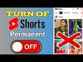 How To Turn Off Youtube Shorts! Youtube Shorts kaise hide kare। Remove Shorts on Youtube