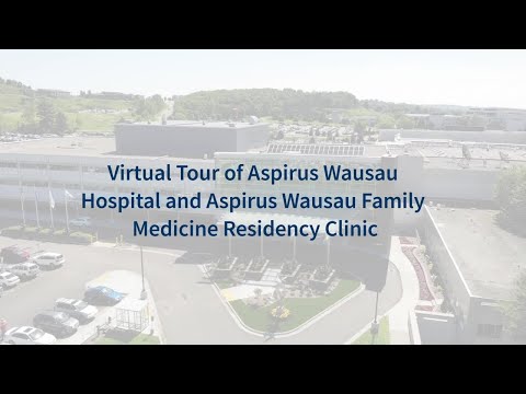 Aspirus Wausau Residency Tour
