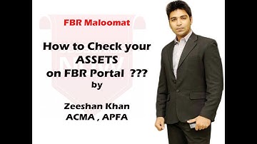 What is FBR Maloomat? , How to check assets on FBR? What is FBR Taxray?