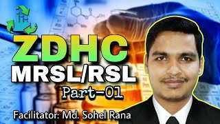 ZDHC MRSL | RSL | Part-01 | MD.Sohel Rana | ZMS Learning Hub. screenshot 5