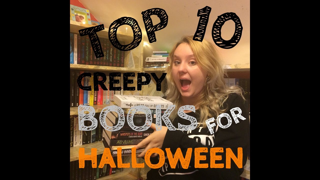 top-10-creepy-books-for-halloween-youtube