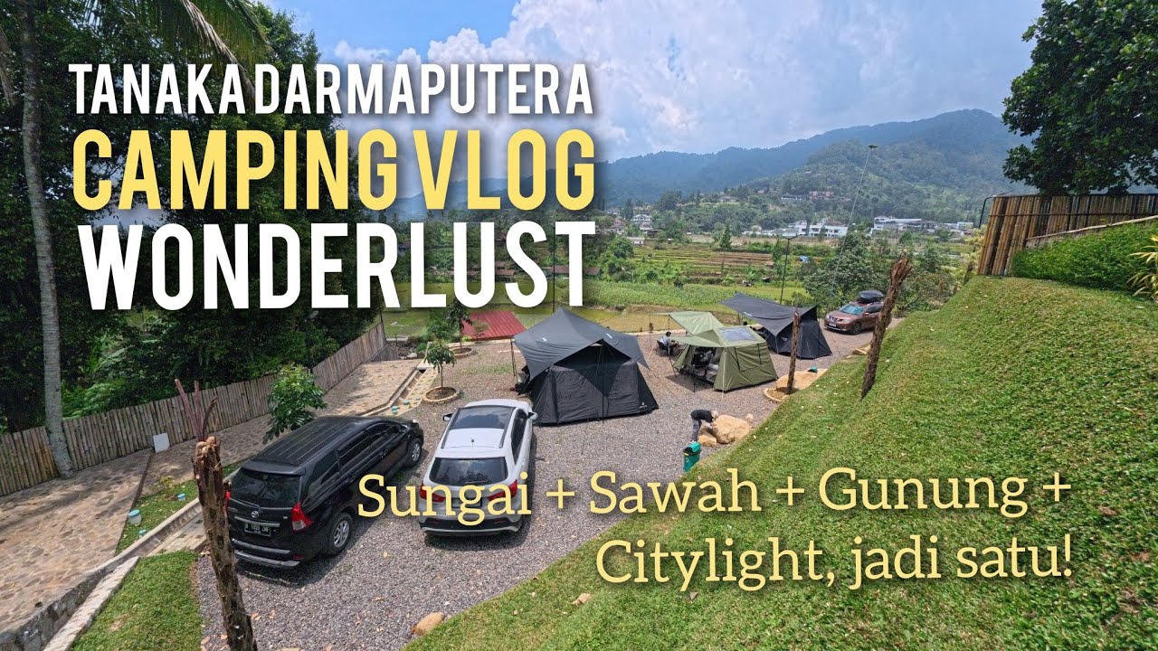 CAMPING VLOG | TEMPAT CAMPING BARU DI PUNCAK, PASTI VIRAL! | WONDERLUST ADVENTURE & TRAVELING