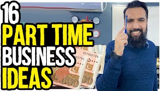 16 Part Time Business Ideas