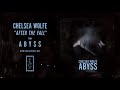 Chelsea Wolfe  - After The Fall (Official Audio)