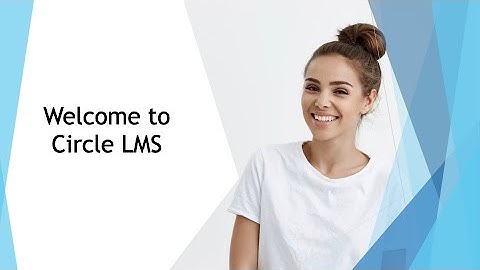 Welcome to Circle LMS