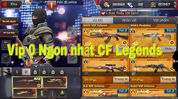 CF Legends : Nick VIP 0 NGON NHẤT CrossFire Legends