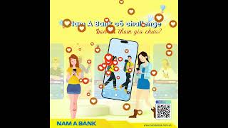 Nam A Bank Có Challenge. Bạn Đã Tham Gia Chưa? 🤳