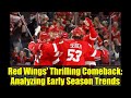 Red Wings' Thrilling Comeback: Analyzing Early Season Trends