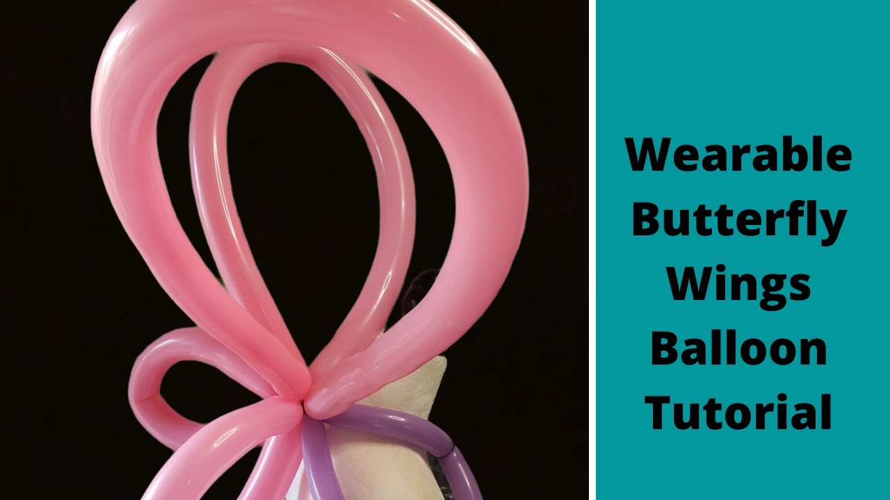 Fairy Wings - A Balloon Twisting Tutorial