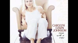 Watch Carolyn Dawn Johnson Just Another Girl video