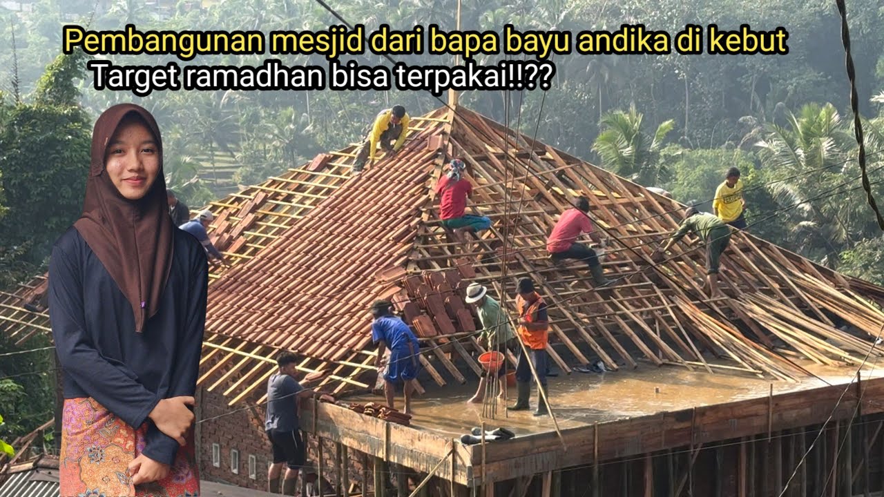 DIKEJAR TARGET!! PEMBANGUNAN MESJID UNTUK WARGA DI PELOSOK TASIKMALAYA