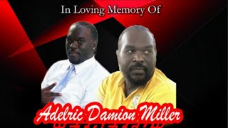 Adelric Damion Miller ( Stretch ) Funeral Service