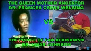 Celebrity Dr Frances Cress Welsing and Dr Umar Johnson Net Worth