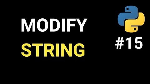 Modifikasi String #15 - Belajar Bahasa Python Dari Dasar