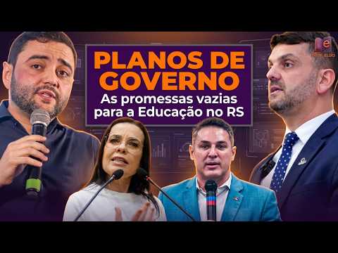 DISCURSO VS. REALIDADE: O RAIO-X DAS PROPOSTAS PARA O GOVERNO DO RS